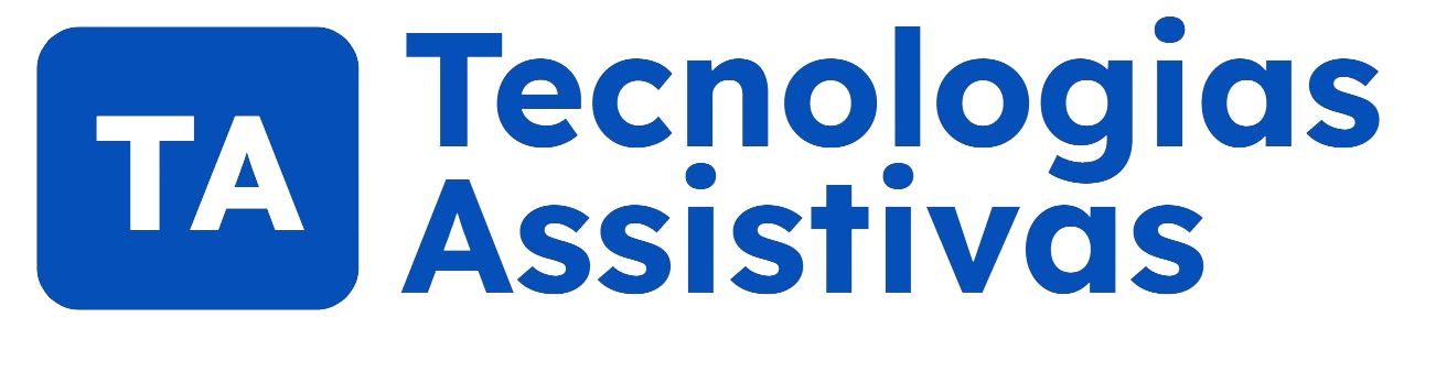 Tecnologias Assistivas
